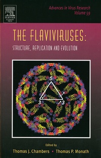 Enlarge image Cover: The Flaviviruses: Structure, Replication and Evolution: Volume 59 - Academic Press