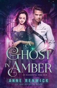 Enlarge image Cover: A Ghost in Amber - Anne Renwick