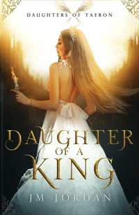 Enlarge image Cover: Daughter of a King - Cursed Dragon Ship Publishing, LLC