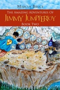 Cover: Amazing Adventures of Jimmy Jumpferjoy - Distributed By Ingram Spark
