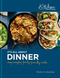 Cover: Kitchen Sanctuary: It's All About Dinner - Kyle Books