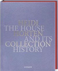 Abbildung von: Heidi Horten Collection - Hirmer