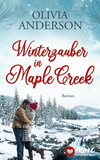 Enlarge image Cover: Winterzauber in Maple Creek - MORE by Aufbau Digital