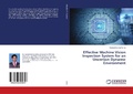 Cover: Effective Machine Vision Inspection System for an Uncertain Dynamic Environment - LAP Lambert Academic Publishing