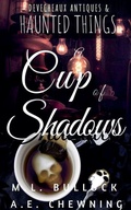 Cover: A Cup of Shadows - M.L. Bullock