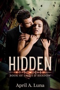 Cover: Hidden (Book of Light & Shadow, #1) - Book of Light & Shadow