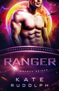 Cover: Ranger: Intergalactic Dating Agency - Kate Rudolph