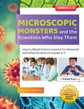 Cover: Microscopic Monsters and the Scientists Who Slay Them - Routledge