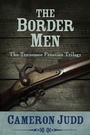 Cover: The Border Men - Open Road Media