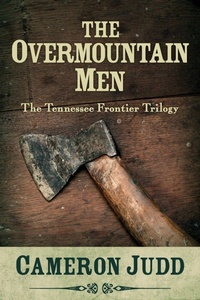 Enlarge image Cover: The Overmountain Men - Open Road Media