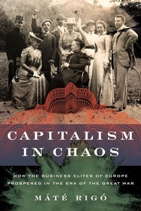 Abbildung von: Capitalism in Chaos - Cornell University Press