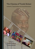 Cover: Cinema of Tunde Kelani - Cambridge Scholars Publishing