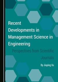 Enlarge image Cover: Recent Developments in Management Science in Engineering - Cambridge Scholars Publishing