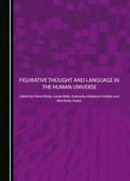 Cover: Figurative Thought and Language in the Human Universe - Cambridge Scholars Publishing