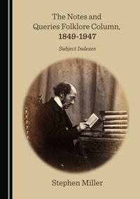 Enlarge image Cover: Notes and Queries Folklore Column, 1849-1947 - Cambridge Scholars Publishing