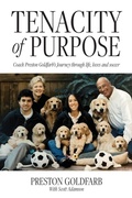 Cover: Tenacity of Purpose - Palmetto Publishing