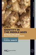 Cover: Identity in the Middle Ages - Arc Humanities Press