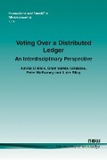 Cover: Voting Over a Distributed Ledger - now publishers Inc
