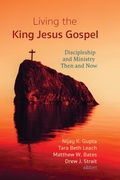 Cover: Living the King Jesus Gospel - Wipf & Stock Publishers