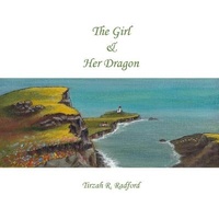 Abbildung von: The Girl and Her Dragon - Tirzah R. Radford