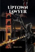Cover: Uptown Lawyer - RICHARD COLLINS