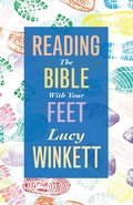 Cover: Reading the Bible with your Feet - Hymns Ancient & Modern
