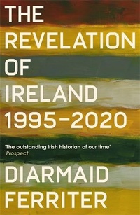 Enlarge image Cover: The Revelation of Ireland - Profile Books Ltd