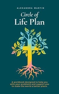 Enlarge image Cover: Circle of Life Plan - Alexandra Martin