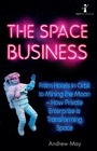 Cover: The Space Business - Icon Books