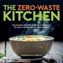 Cover: The Zero-Waste Kitchen - Summersdale Publishers