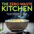 Cover: The Zero-Waste Kitchen - Summersdale Publishers