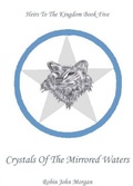 Cover: Crystals Of The Mirrored Waters - Violet Circle Publishing