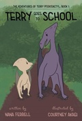 Cover: Terry Goes to School - Phase Publishing