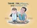 Cover: Thank You, Please, and Pardon Me - Lawley Enterprises LLC