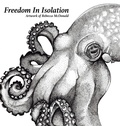 Cover: Freedom In Isolation - Painted Gate Publishing