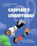 Cover: Caspian's UnBirthday - Gripper Products