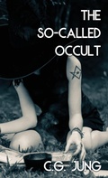 Cover: The So-Called Occult (Jabberwoke Pocket Occult) - Jabberwoke