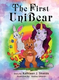 Cover: The First Unibear - Erin Go Bragh Publishing
