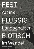 Cover: Fest, Fl&uuml;ssig, Biotisch - Lars M&uuml;ller Publishers