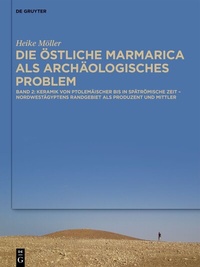 Abbildung von: Die östliche Marmarica als archäologisches Problem - De Gruyter