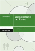 Cover: Sozialgeographie des Alterns - Franz Steiner Verlag