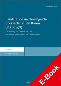 Bild: Landstände im thüringisch-obersächsischen Raum (1231-1498) - Franz Steiner Verlag