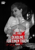 Cover: DEADLINE F&Uuml;R EINEN TRAUM - BookRix