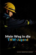 Cover: Mein Weg in die THW-Jugend - epubli