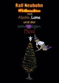 Cover: Weihnachten mit Alpaka, Lama und der schussligen Hexe - BoD - Books on Demand