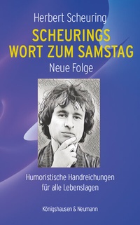 Enlarge image Cover: Scheurings Wort zum Samstag - Königshausen & Neumann