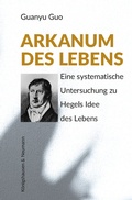 Cover: Arkanum des Lebens - K&ouml;nigshausen & Neumann