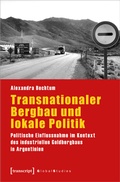 Abbildung von: Transnationaler Bergbau und lokale Politik - transcript