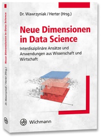Abbildung von: Neue Dimensionen in Data Science - Wichmann Verlag
