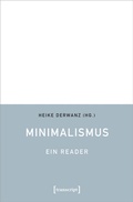 Cover: Minimalismus - Ein Reader - transcript